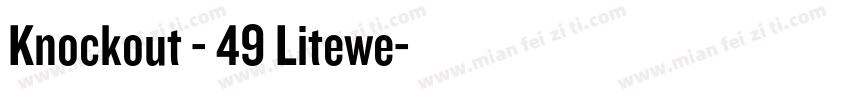 Knockout - 49 Litewe字体转换